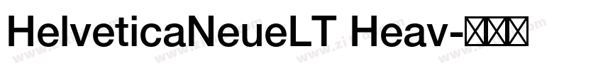 HelveticaNeueLT Heav字体转换